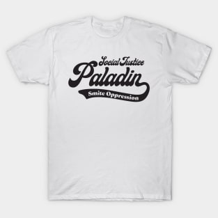 Social Justice D&D Classes - Paladin T-Shirt